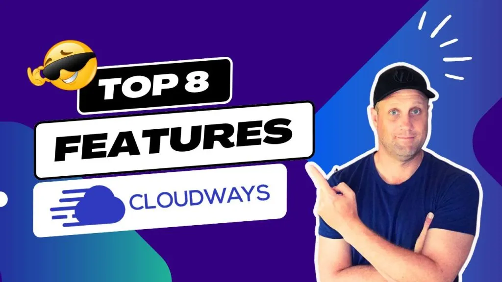 8 Killer Features for WordPress Agencies: Boost Your Business with Cloudways