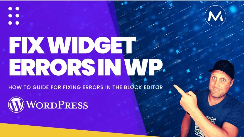 Fix Errors in the Widget Screen of WordPress
