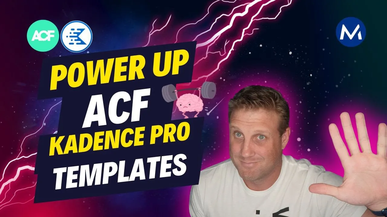 Custom Post Templates with Kadence Pro + ACF