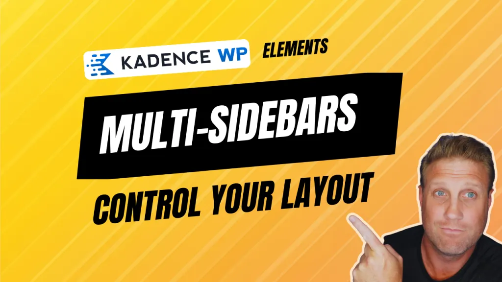How to Display Multiple Sidebars with Kadence Elements