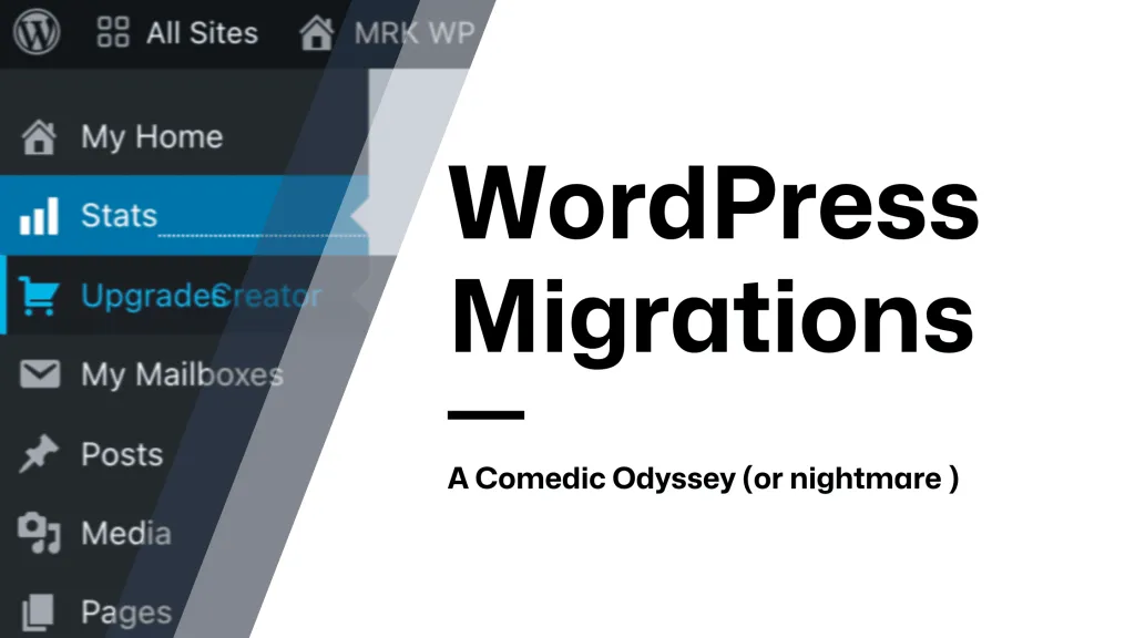 Migrating to WordPress.com: A Comedic Odyssey (Or Nightmare)