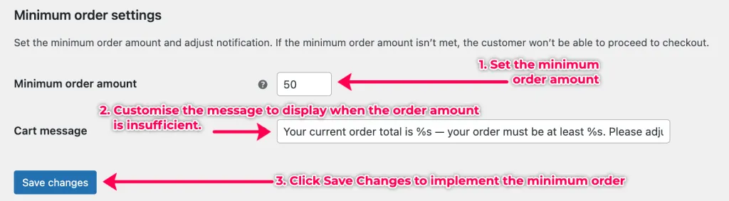 Adding a lowest limit amount order inside WooCommerce settings.