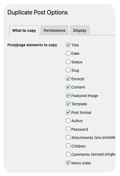 What to copy - Duplicate Post Options