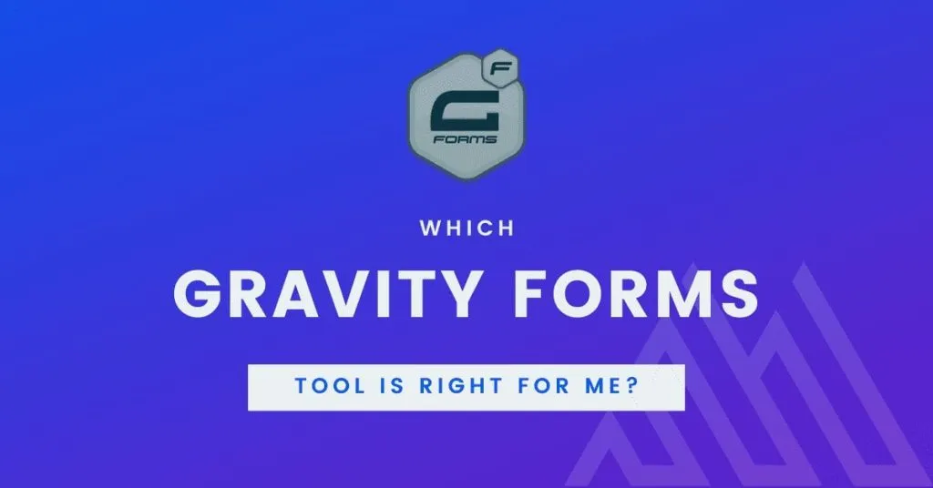 Which Gravity Forms Design Tool is Right for Me?
