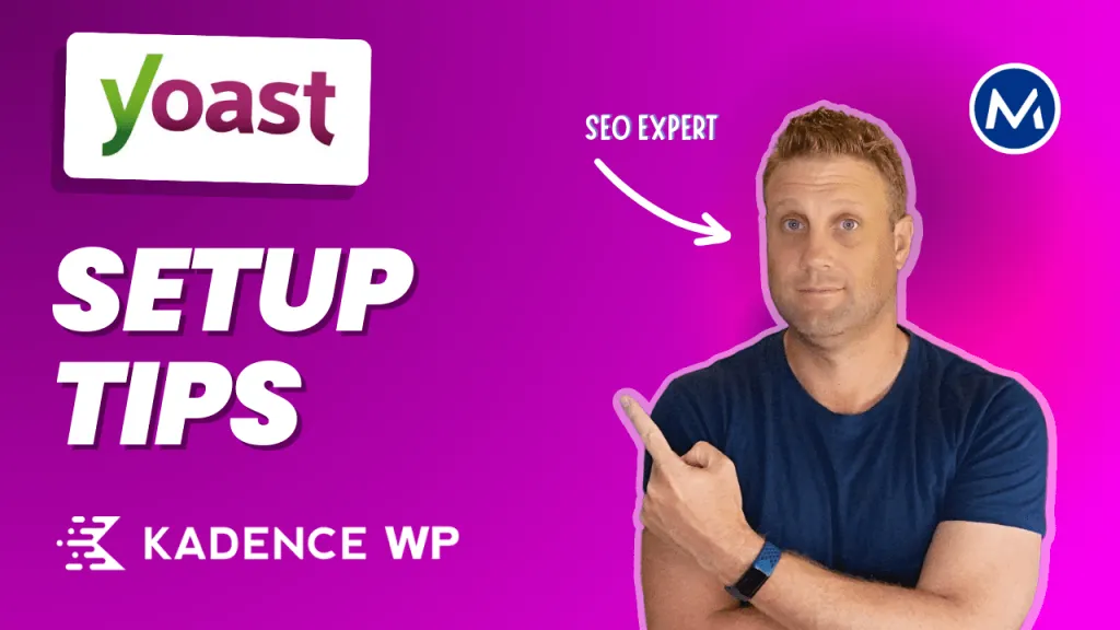 How to Set Up Yoast SEO with Kadence