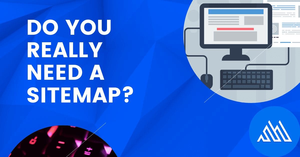 do you need a sitemap