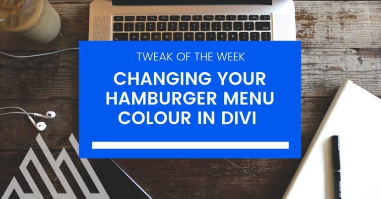 Changing your hamburger menu colour in Divi WordPress