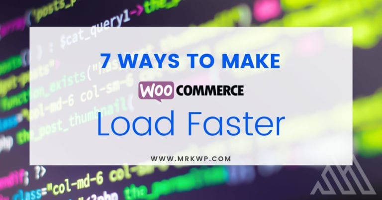7 ways to make woocommerce load faster