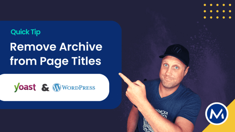 How to Remove Archives from HTML Titles in WordPress