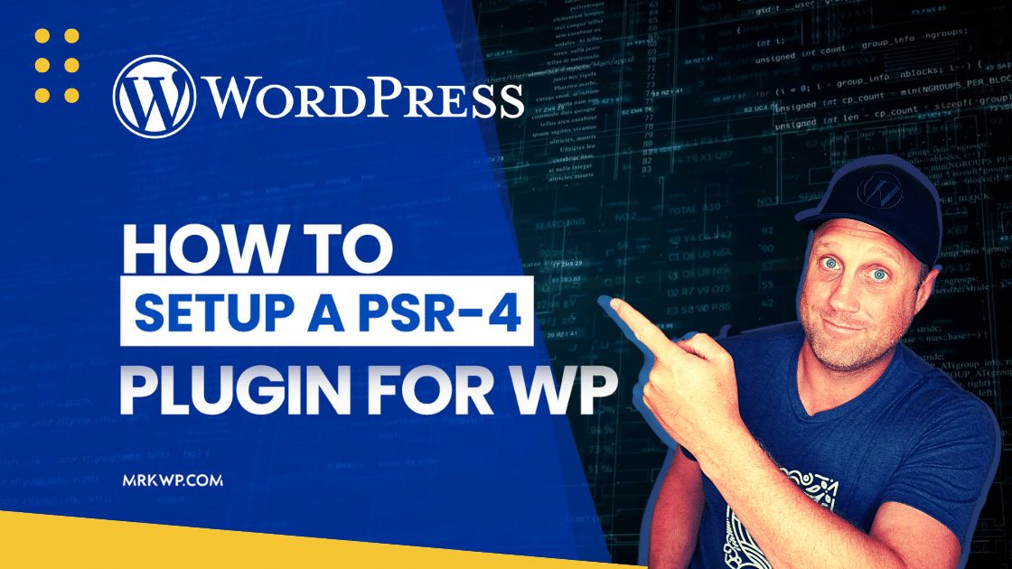 How to setup a PSR-4 Plugin for WordPress