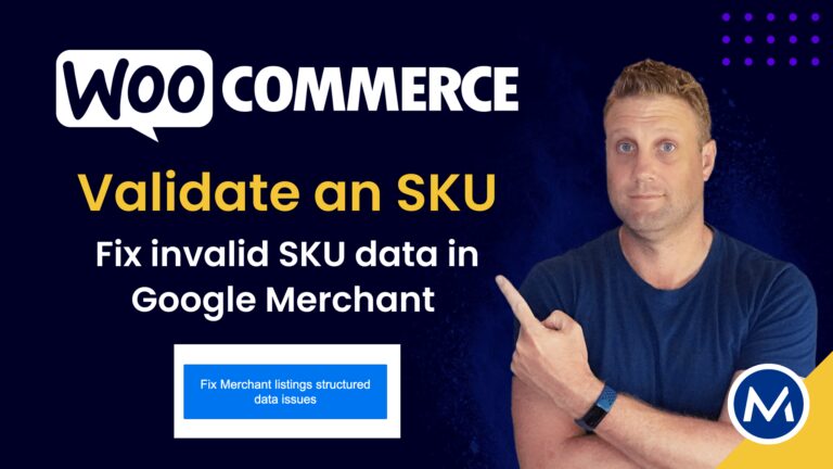 How to fix invalid SKU in Google Merchant and WooCommerce