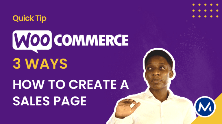 3 Methods on How to Create a WooCommerce Sales Page.