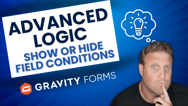 How to Show or Hide Fields with Conditional Logic in Gravity Forms