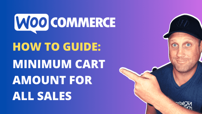 Step by step Process on how to setup a minimum order amount inside WooCommerce