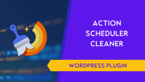 Action scheduler cleaner plugin